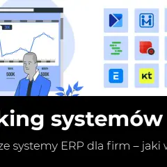 Ranking najpopularniejszych systemów ERP. Grafika przedstawia wykresy i ikony znanych rozwiązań, pomagając wybrać najlepsze dla firmy.
