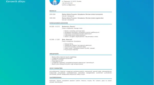Wzór CV kierownika sklepu: doświadczenie w zarządzaniu personelem, marketingu i promocji, obsłudze klienta.
