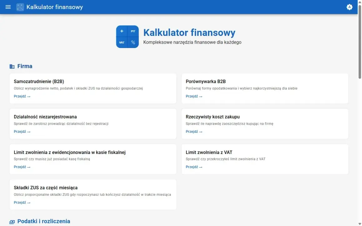 Kalkulator finansowy: oblicz b2b zarobki, porównaj formy opodatkowania, sprawdź koszty zakupu i limity VAT.